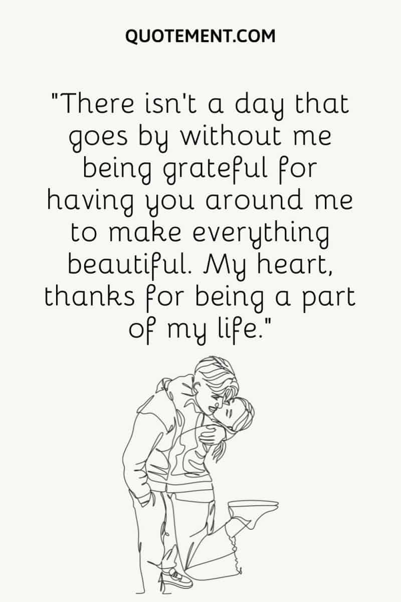 120 Unique Ways To Say Thank You For Being In My Life