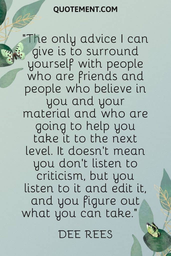 110 Superb Surround Yourself With Good People Quotes