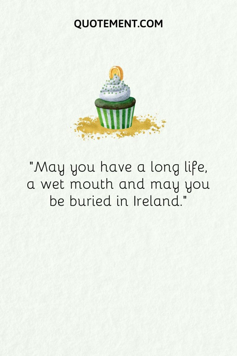 120 Best Irish Birthday Blessings For A Blessed New Year