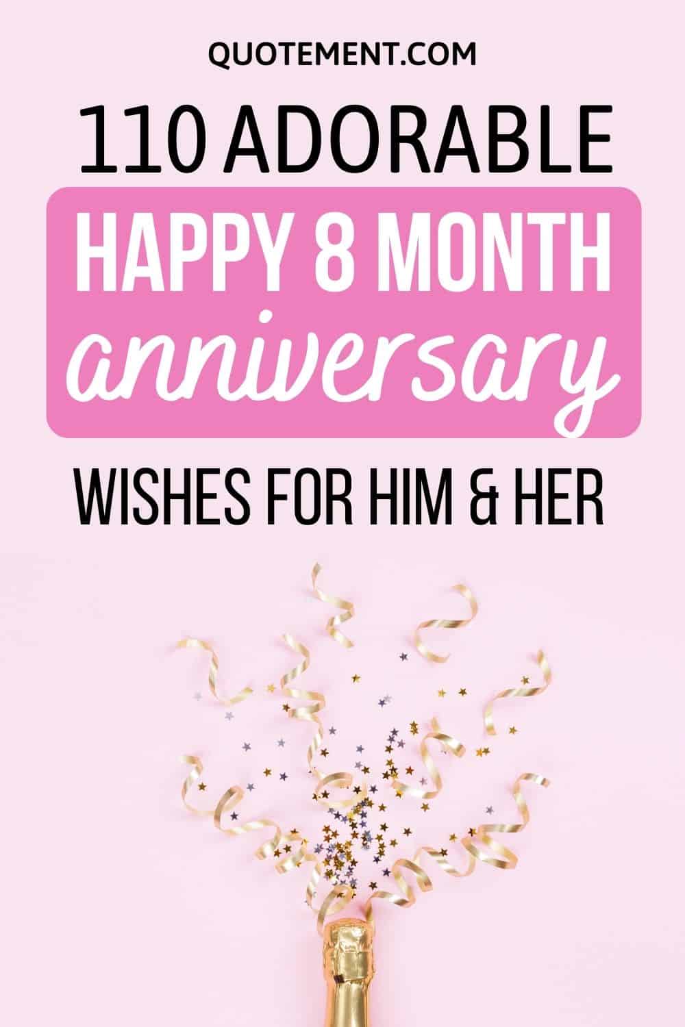 110 Adorable Happy 8 Month Anniversary Wishes For Him & Her pinterest