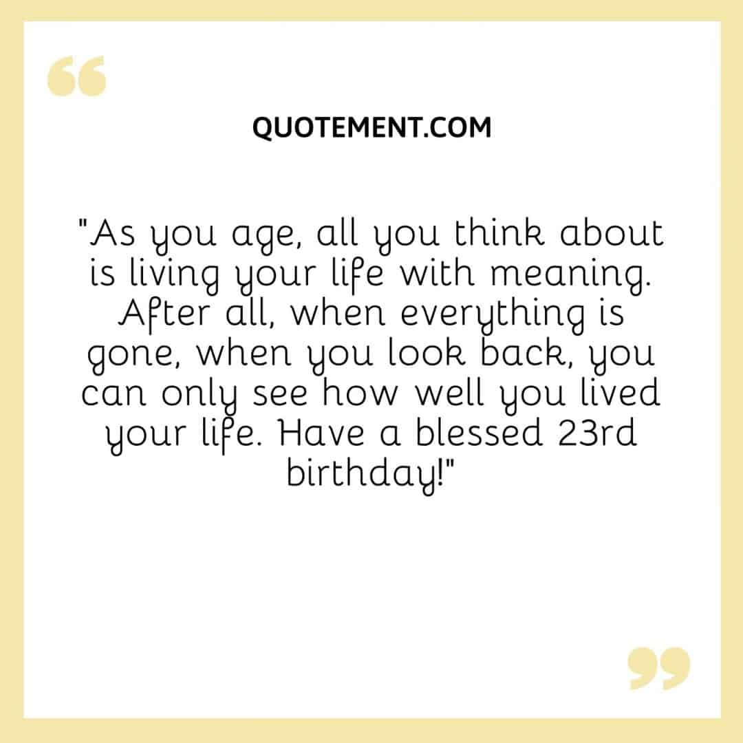 140 Adorable Happy 23rd Birthday Quotes Wishes And Captions