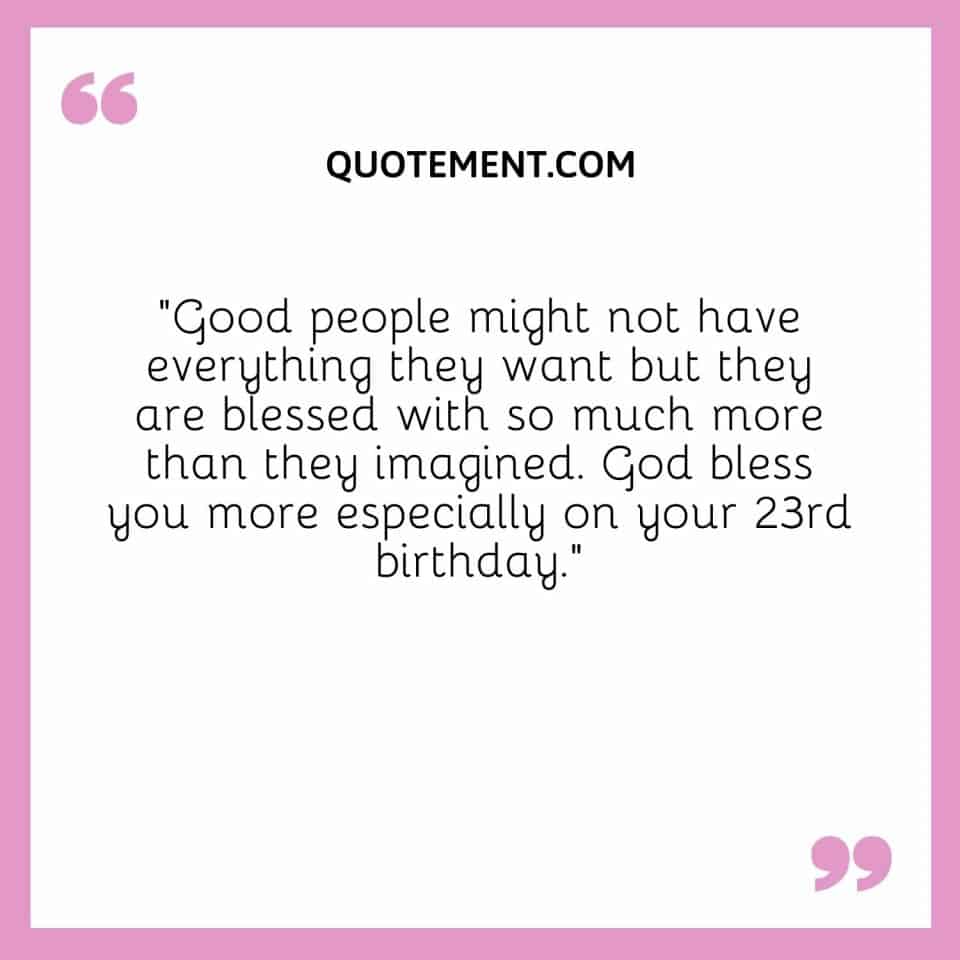 140 Adorable Happy 23rd Birthday Quotes, Wishes, & Captions