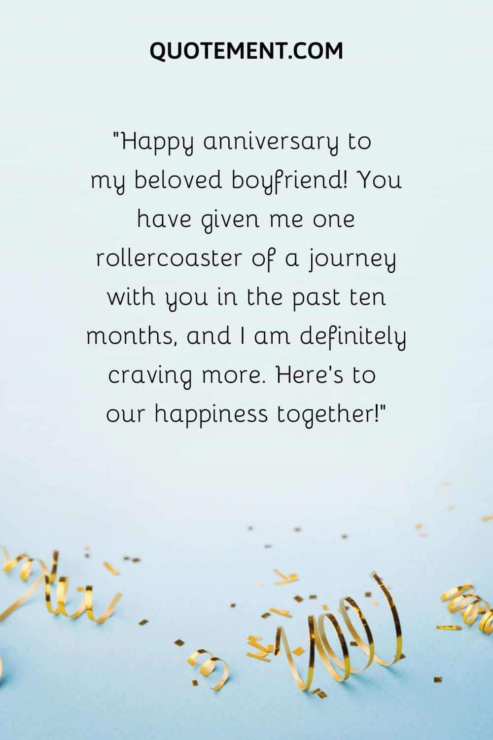 Happy anniversary to my beloved boyfriend!