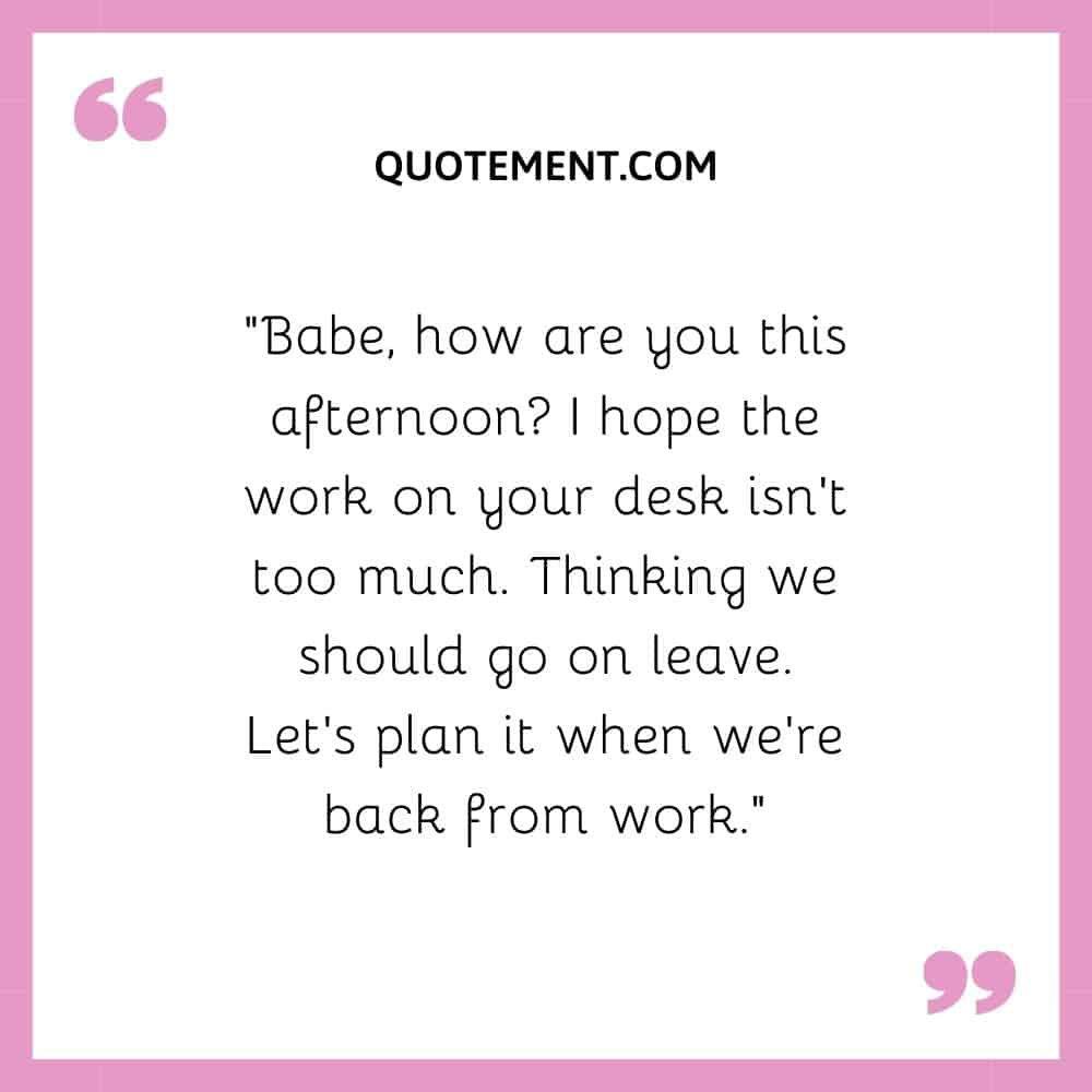 I hope the work on your desk isn’t too much
