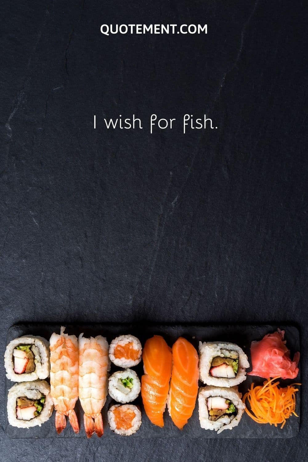 I wish for fish