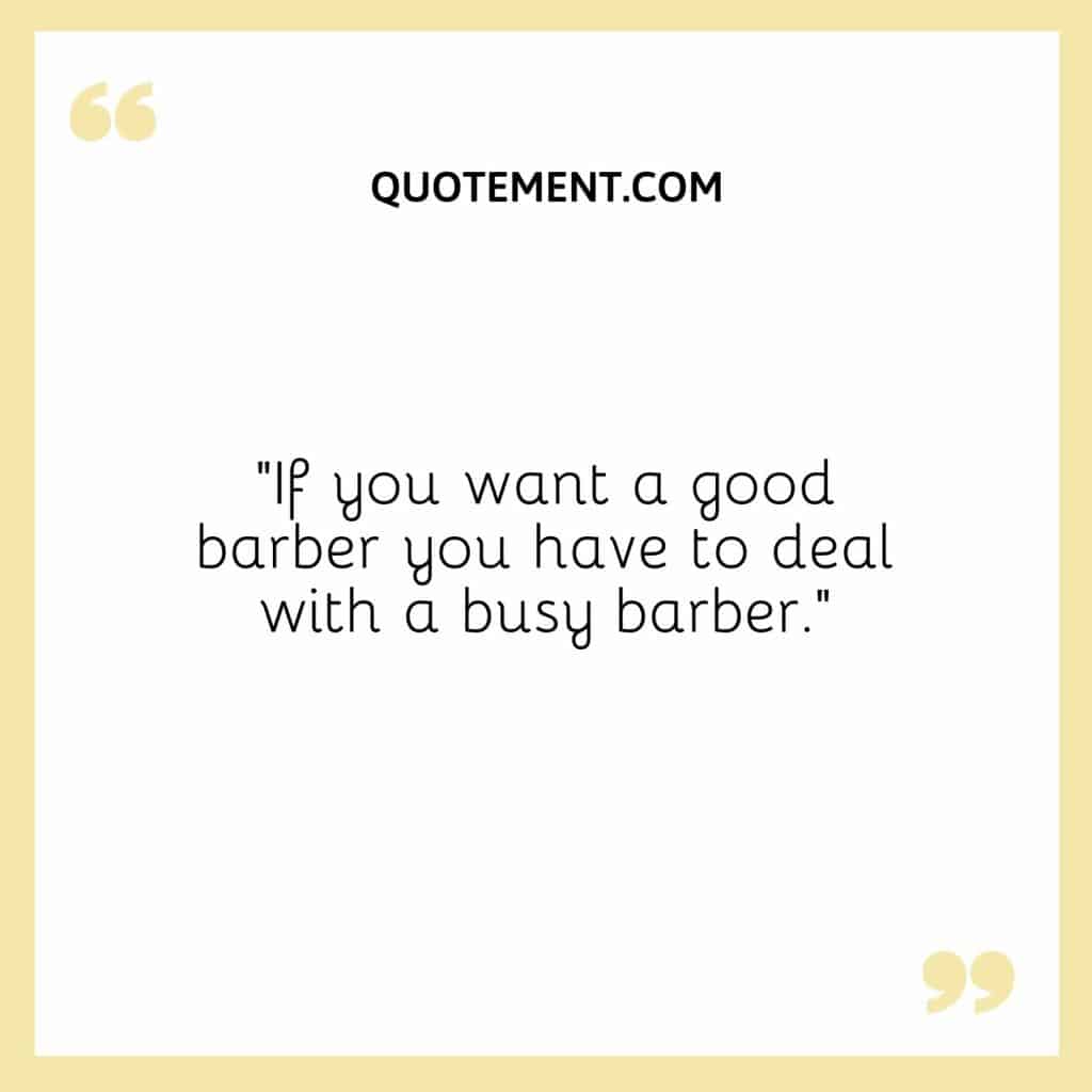 170 Best Barber Quotes And Captions For Social Media