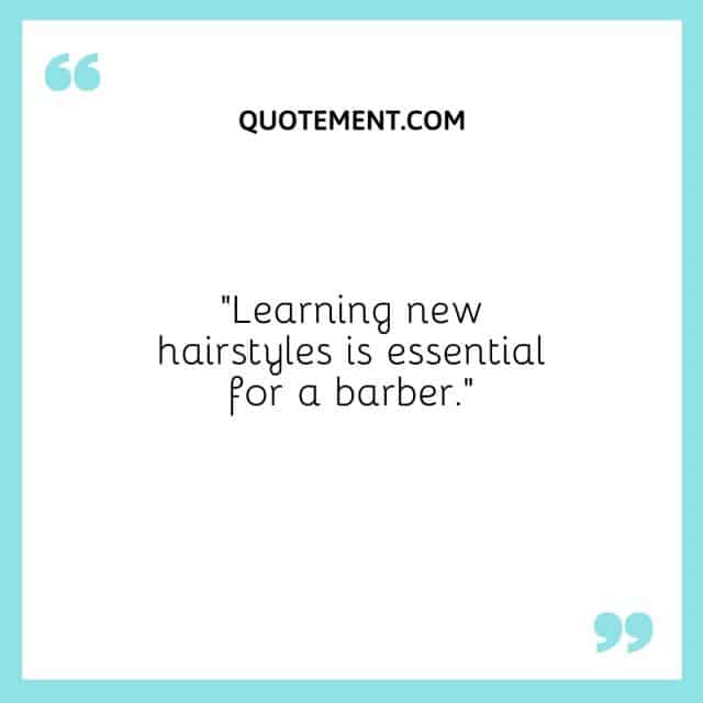 170 Best Barber Quotes And Captions For Social Media