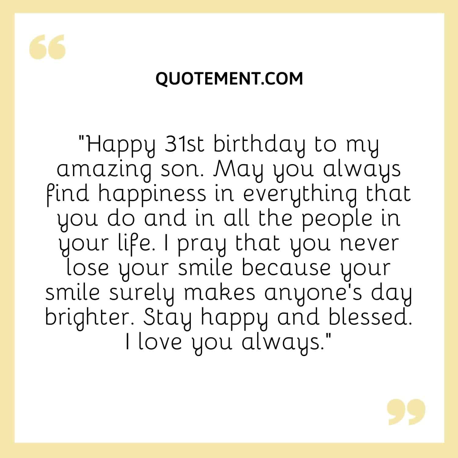 90 Cute & Funny 31st Birthday Quotes For Your Loved Ones