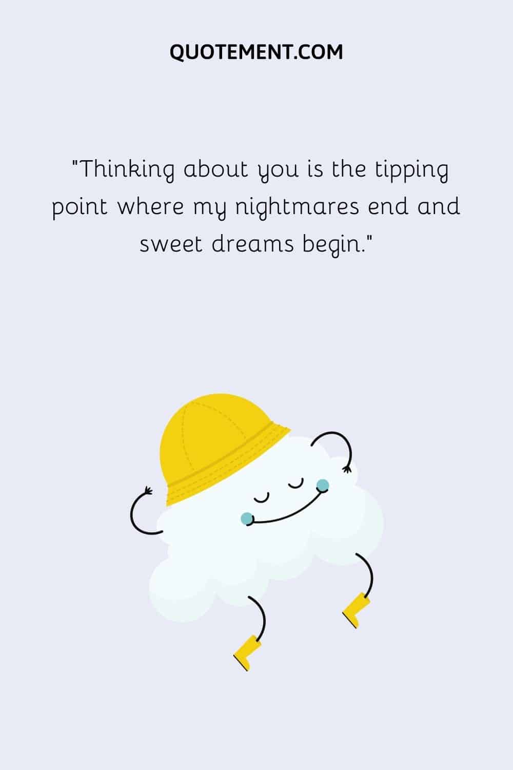 Thinking about you is the tipping point