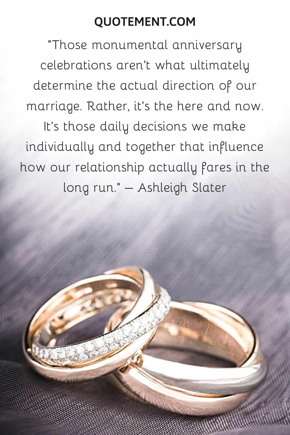 Those monumental anniversary celebrations aren't what ultimately determine the actual direction of our marriage.
