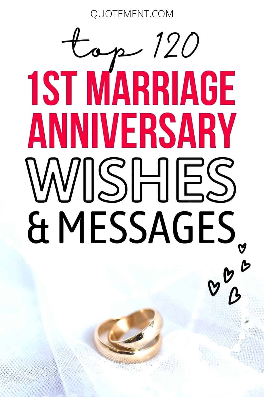 Top 120 1st Marriage Anniversary Wishes & Messages