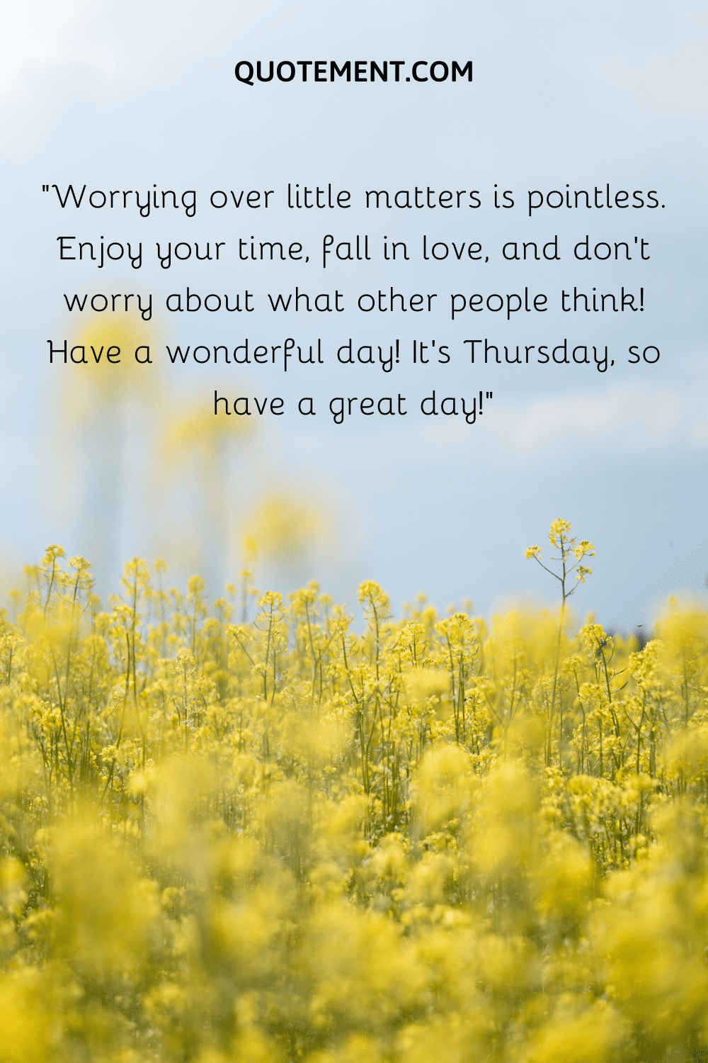 Worrying over little matters is pointless