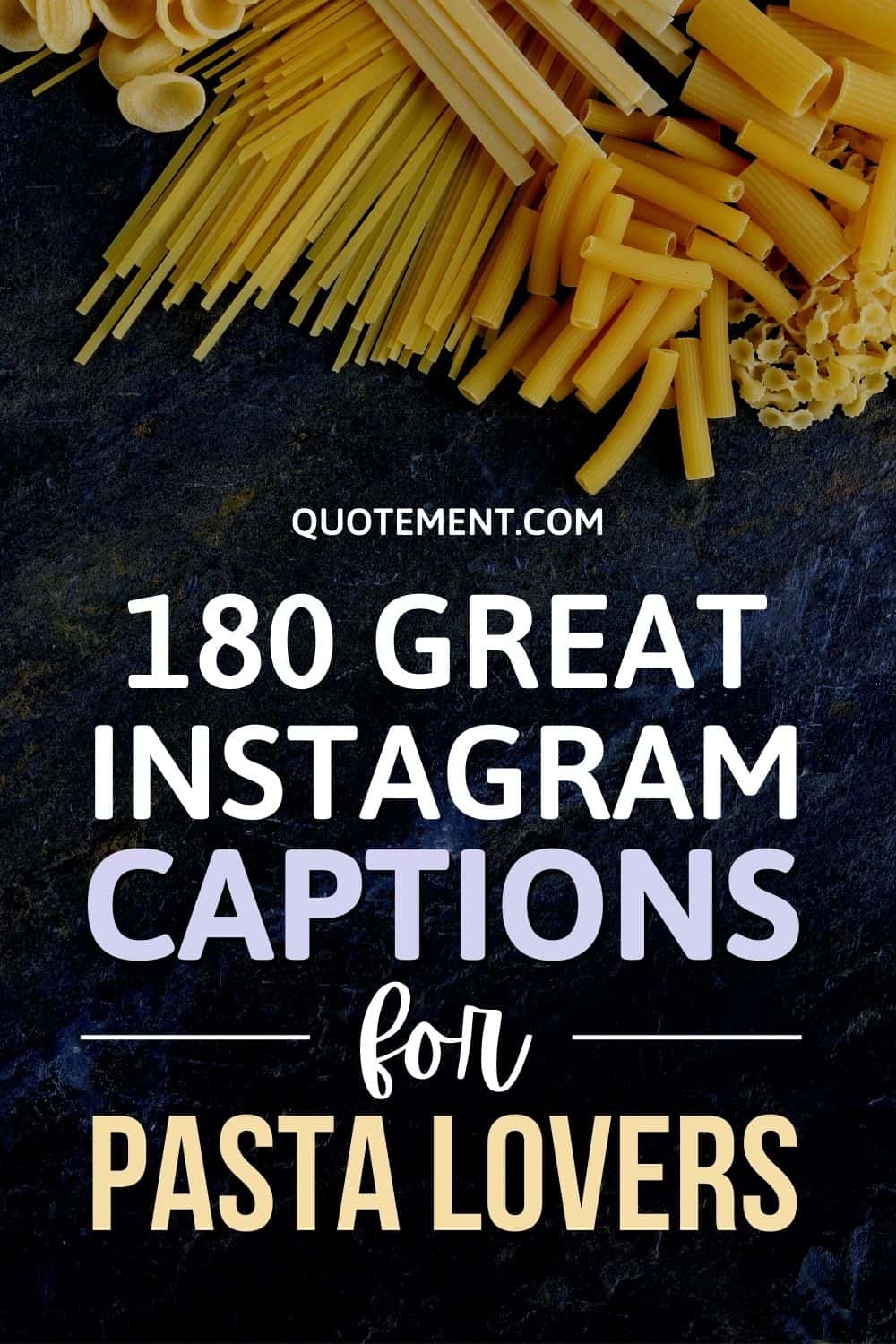 180 Awesome Instagram Captions For Pasta Lovers + Quotes