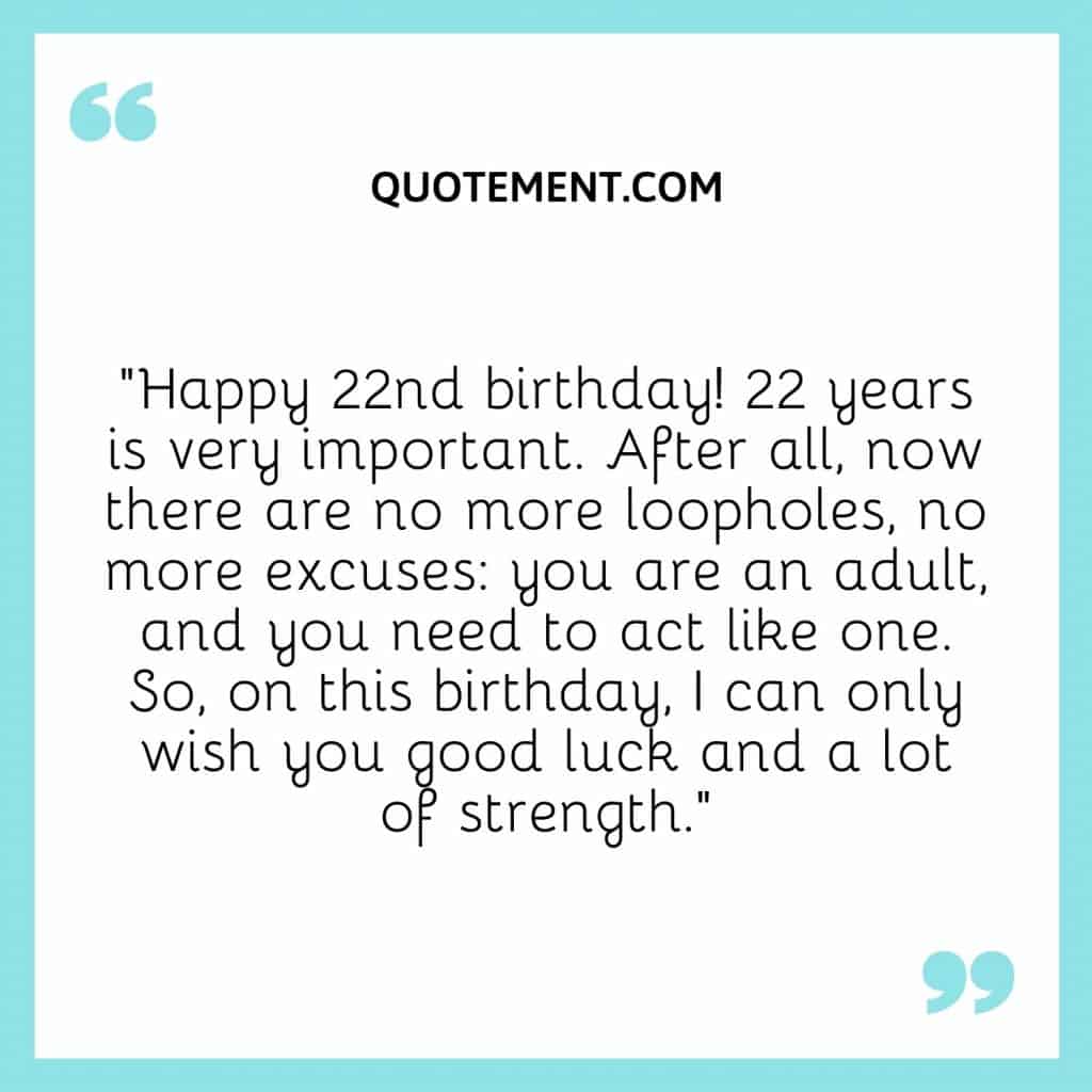 Inspiring 22nd Birthday Quotes