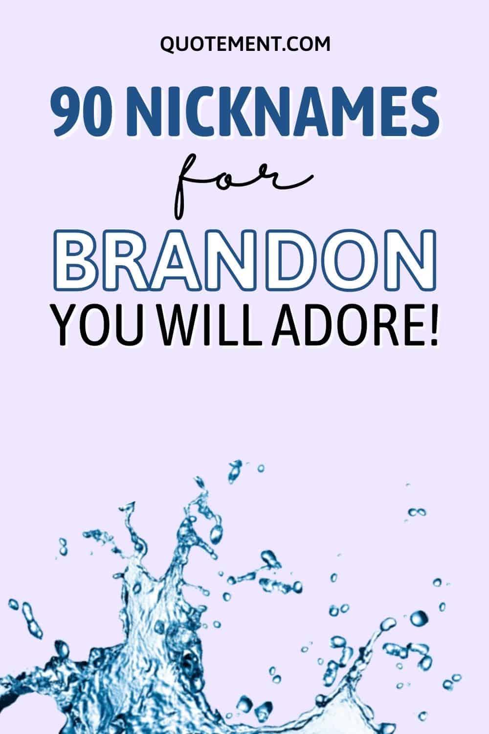 90 apodos bonitos y creativos para Brandon que te encantarán