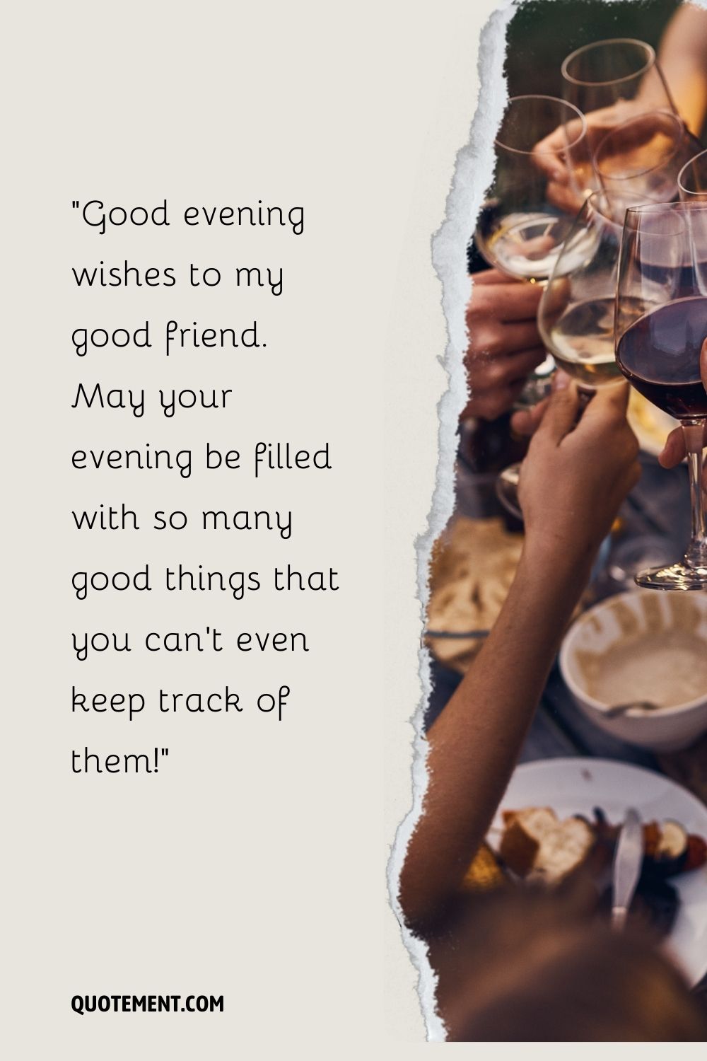A group of people clinking wine glasses over a dinner table representing the top good evening message for friends
