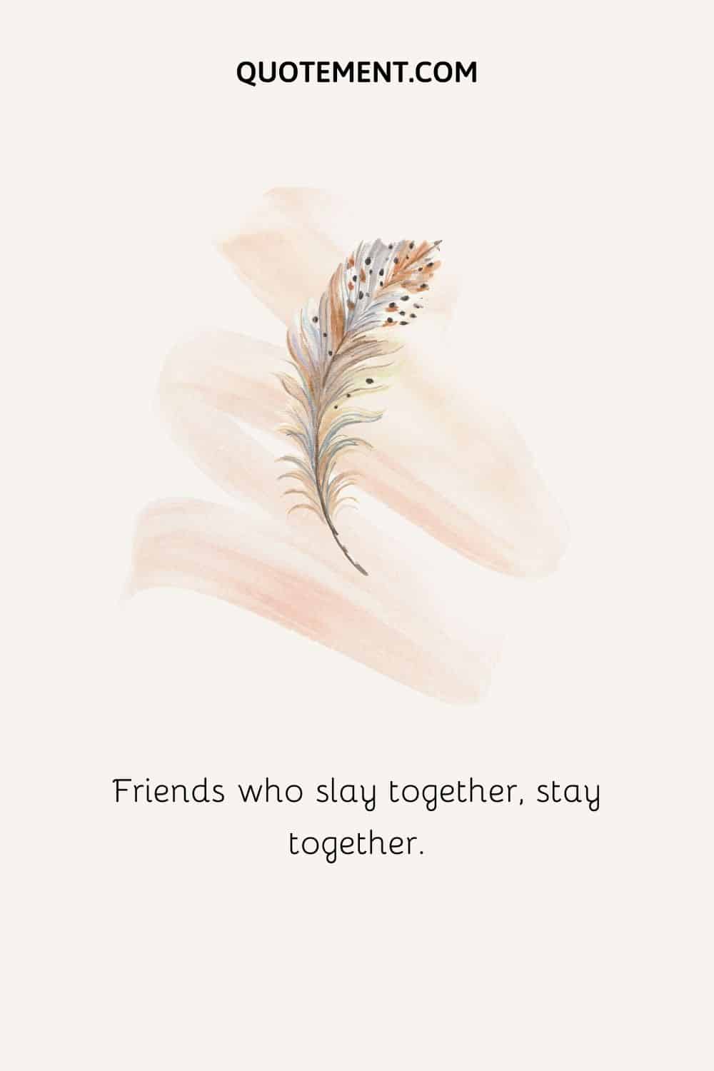 Los amigos que matan juntos, permanecen juntos.