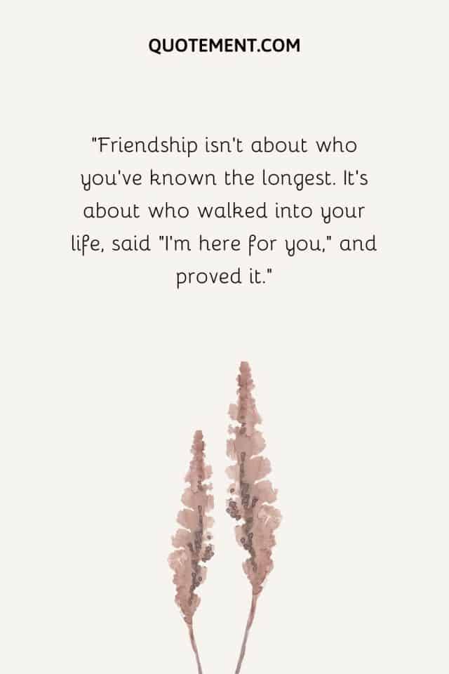 Hard Times Reveal True Friends: 80 True Friendship Quotes