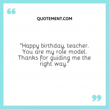 120 Best Heart Touching Birthday Wishes For Teacher