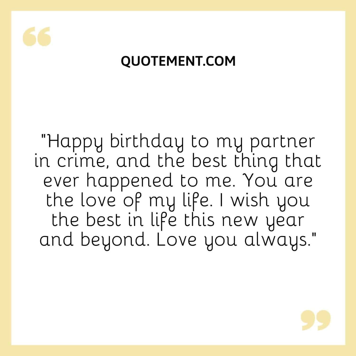 Happy birthday to my partner in crime,