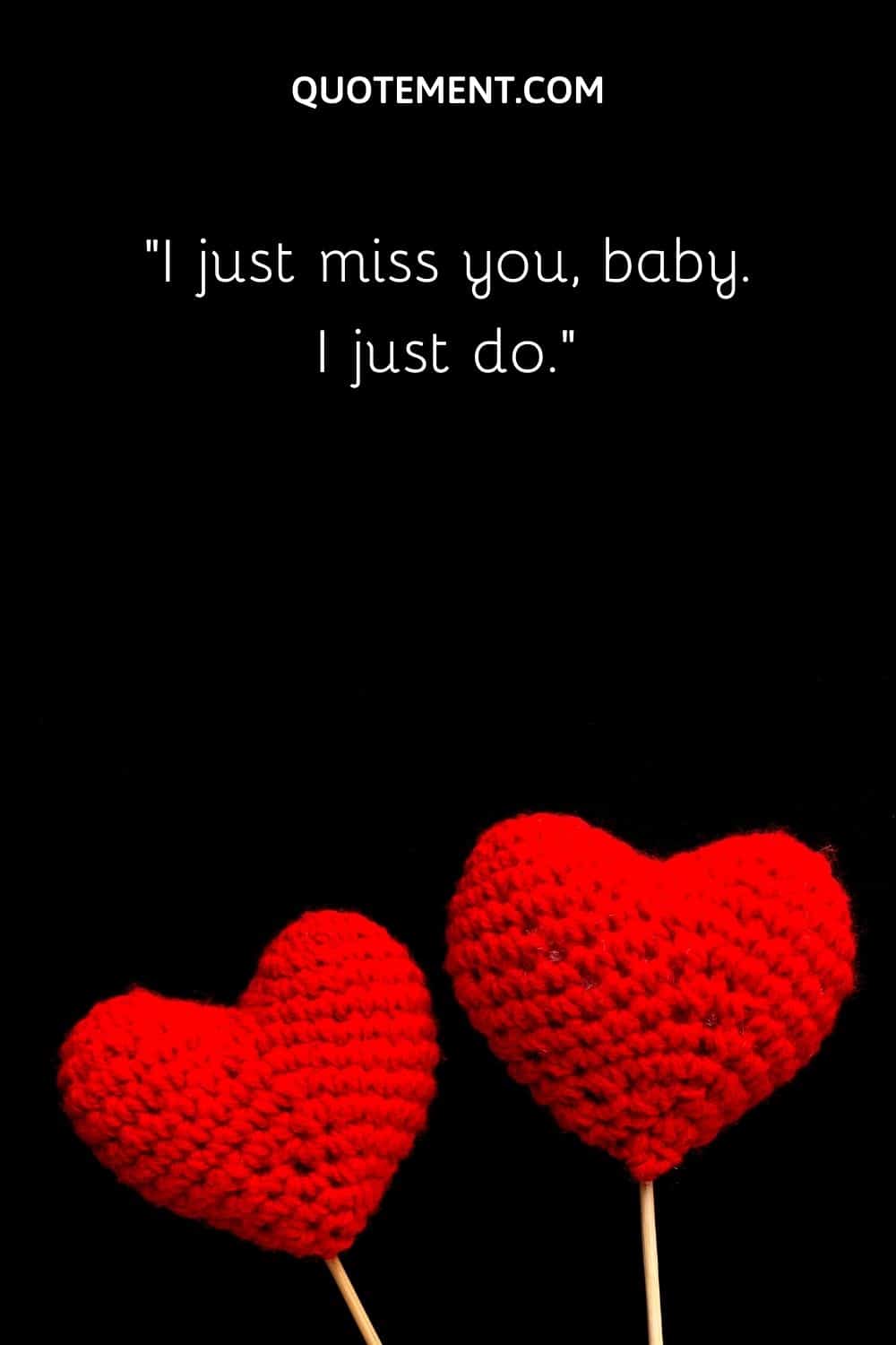 190 Heartfelt I Miss You Baby Quotes For Emotional Souls