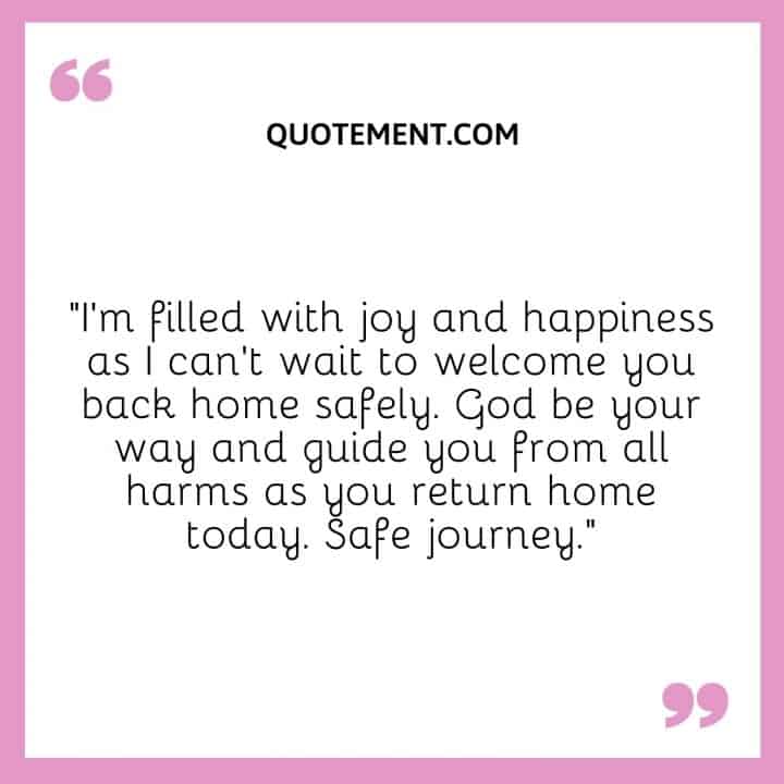 150 Deeply Touching Safe Journey Prayers To My Love