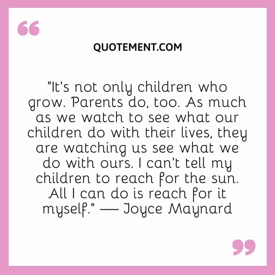 60 Best Parenting Quotes For Hard Times To Inspire You