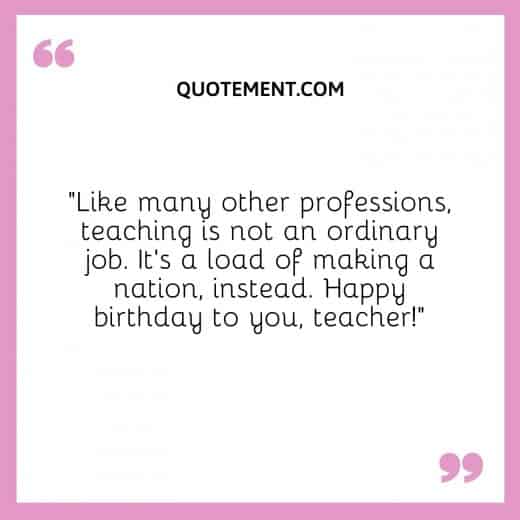 120 Best Heart Touching Birthday Wishes For Teacher