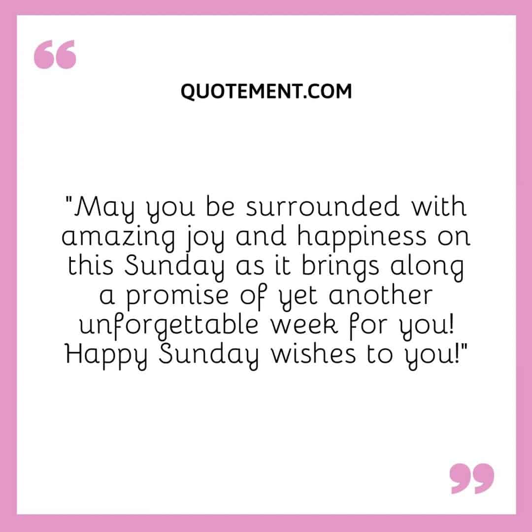 120 + Cutest Good Morning Sunday Wishes For A Lovely Weekend