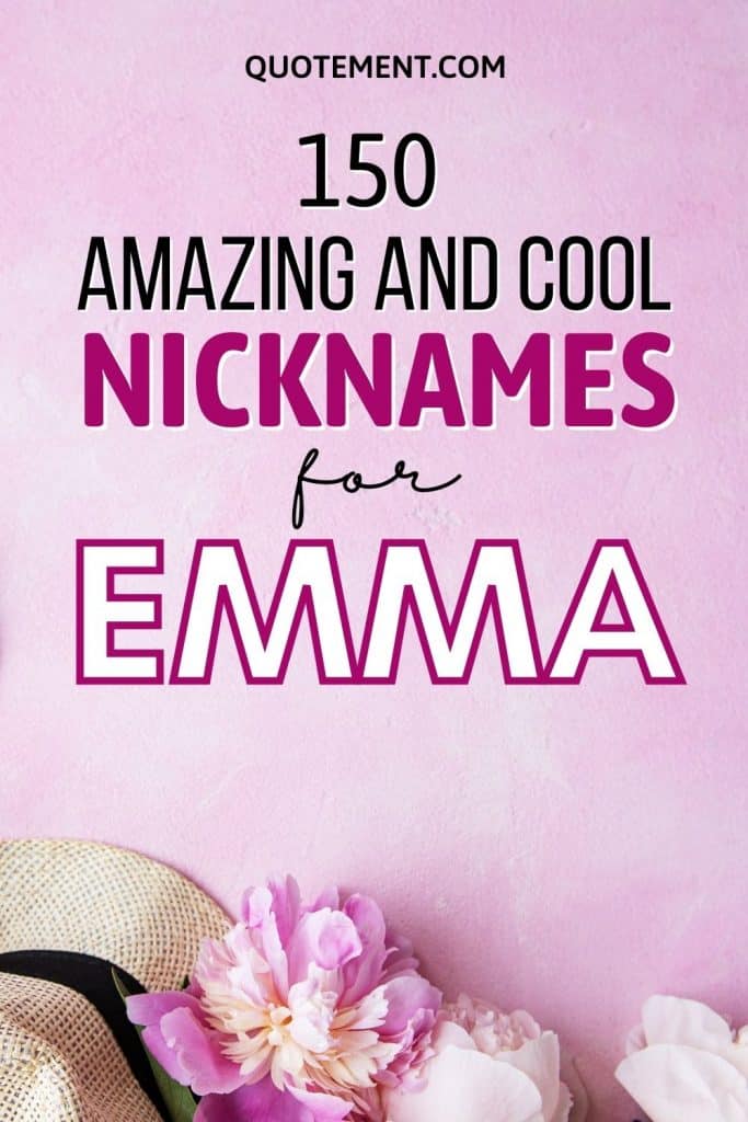 Nicknames For Emma 150 Amazing And Cool Names
