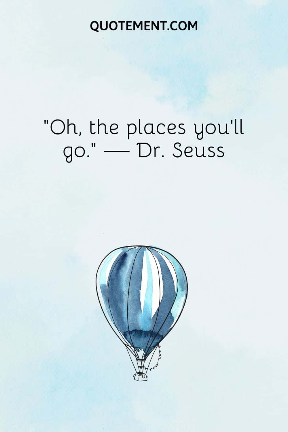 Oh, the places you’ll go