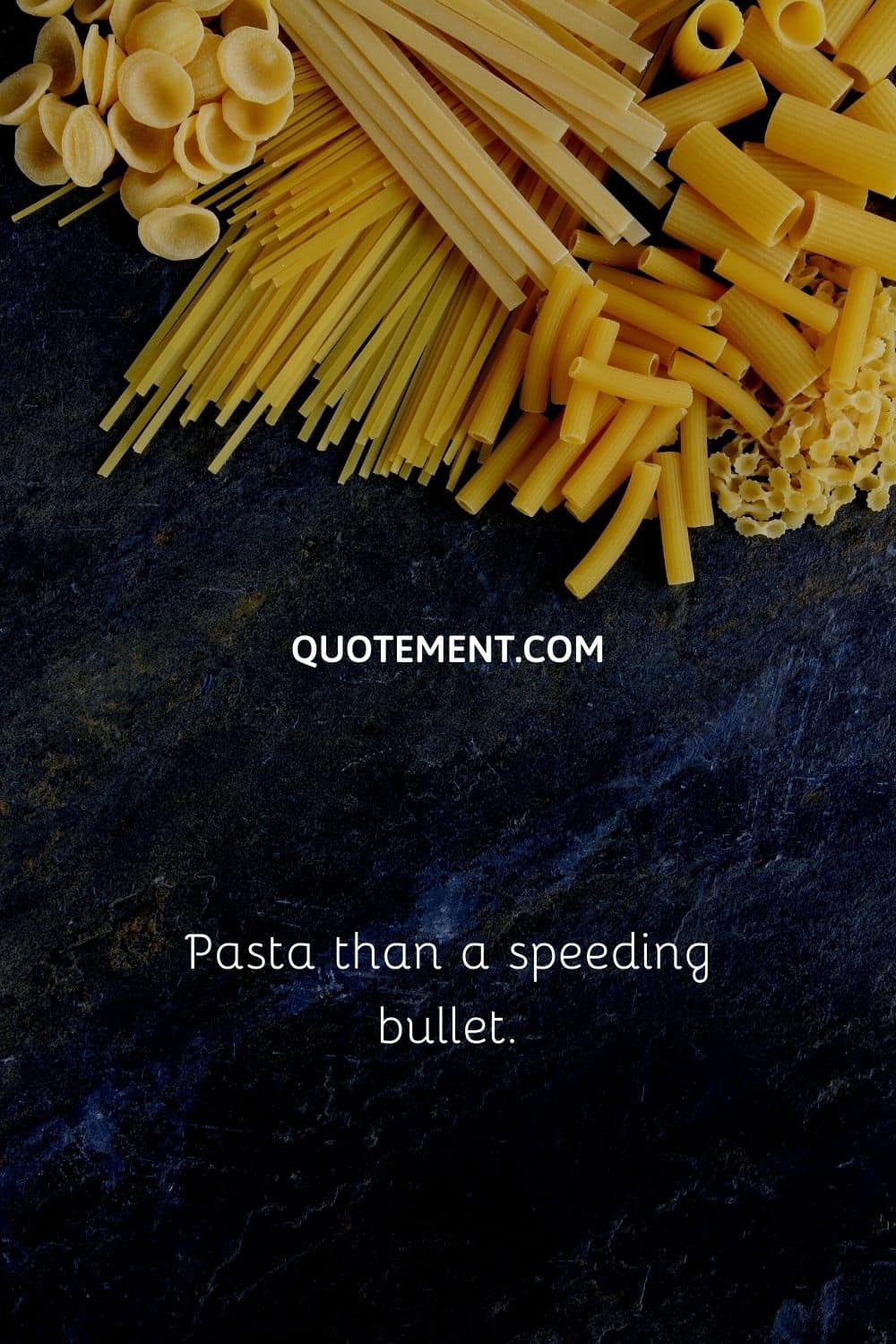 Pasta than a speeding bullet