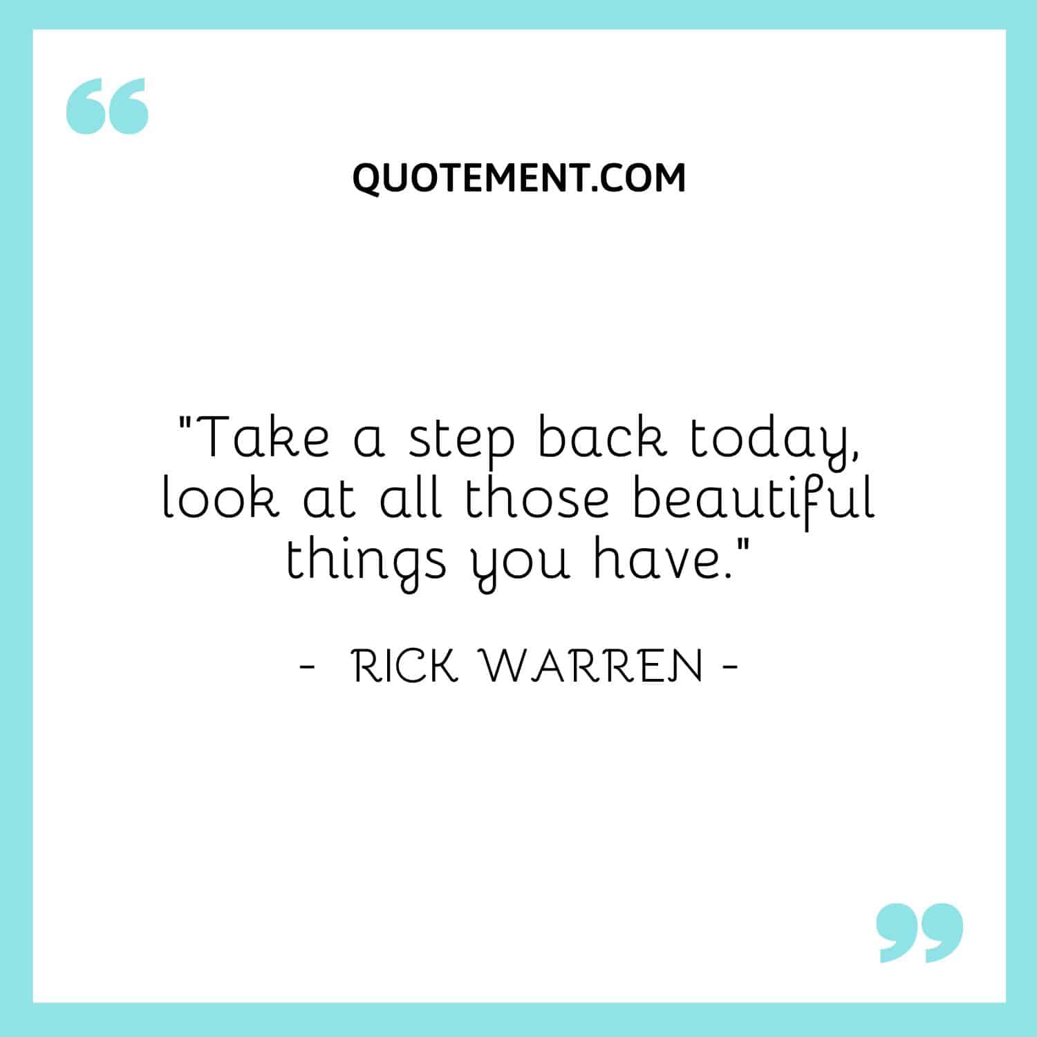 Take a step back today
