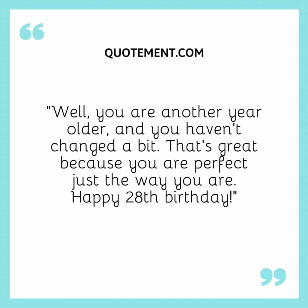 130 Bombastic Happy 28th Birthday Quotes & Captions