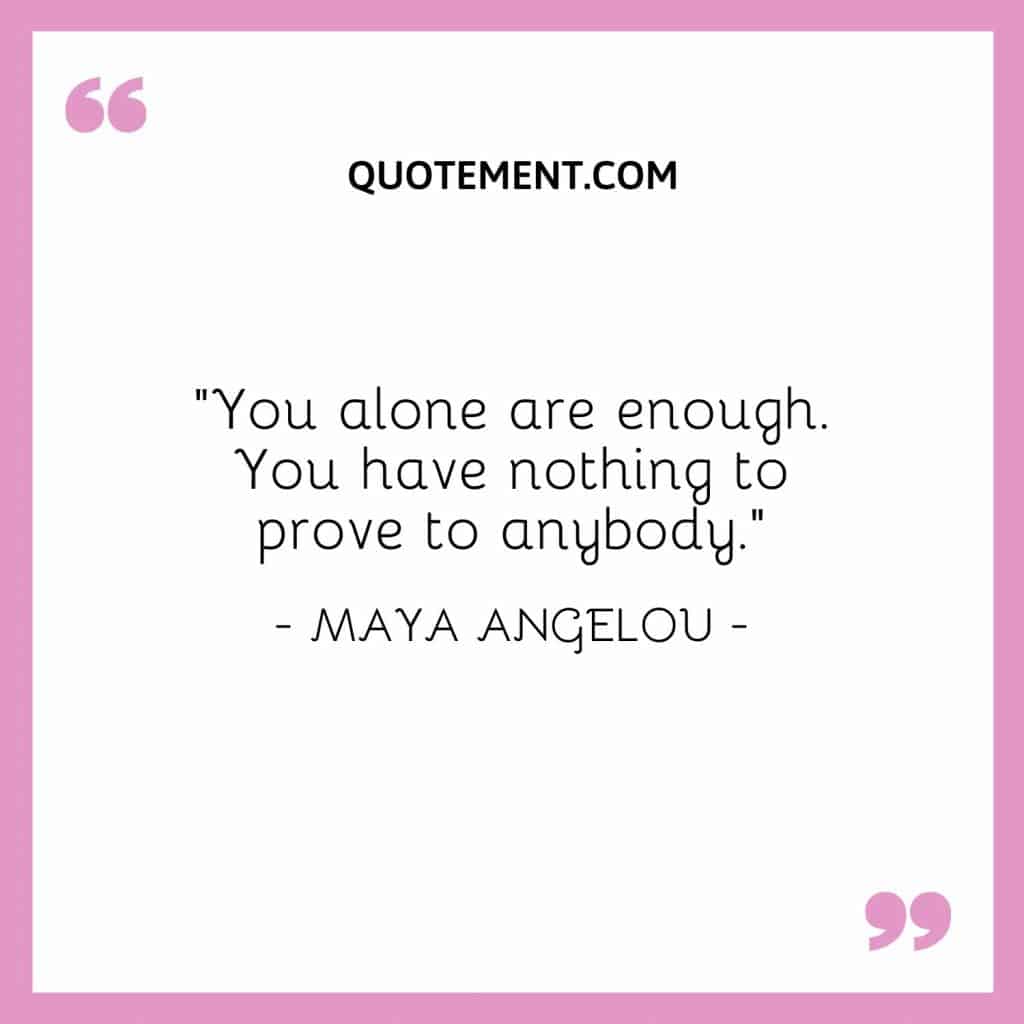 140 You Are Amazing Quotes To Fall In Love With Yourself