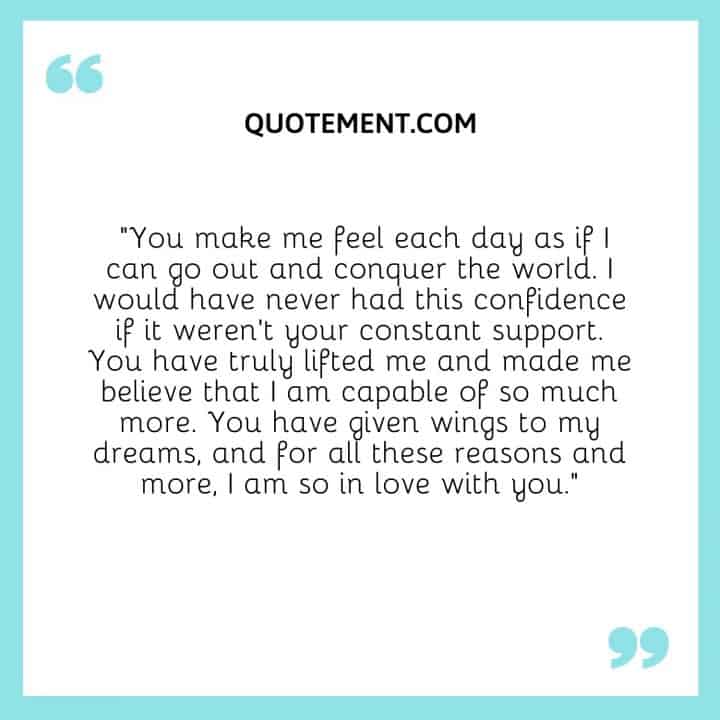 130 Paragraphs To Boyfriend To Make Him Feel Special   You Make Me Feel Each Day As If I Can Go Out And Conquer The World 720x720 