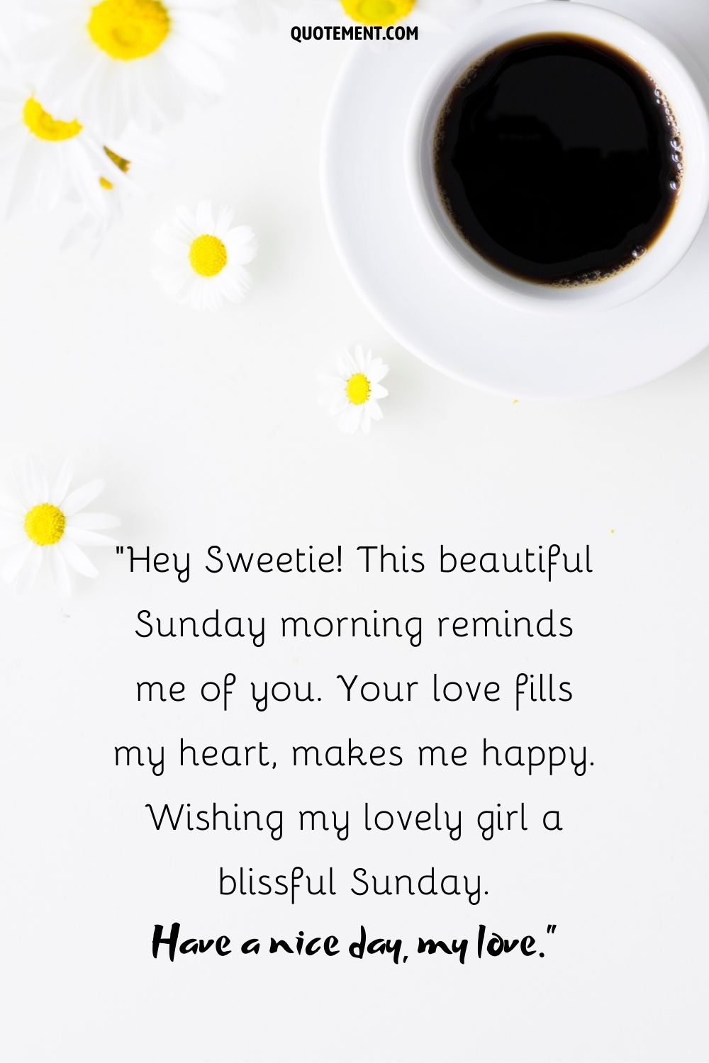 black coffee with flower decoration representing good morning sunday wish for her