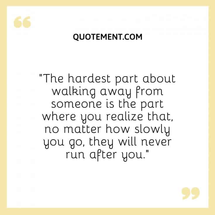 280 Heart Touching Breakup Quotes To Help Heal Your Wounds