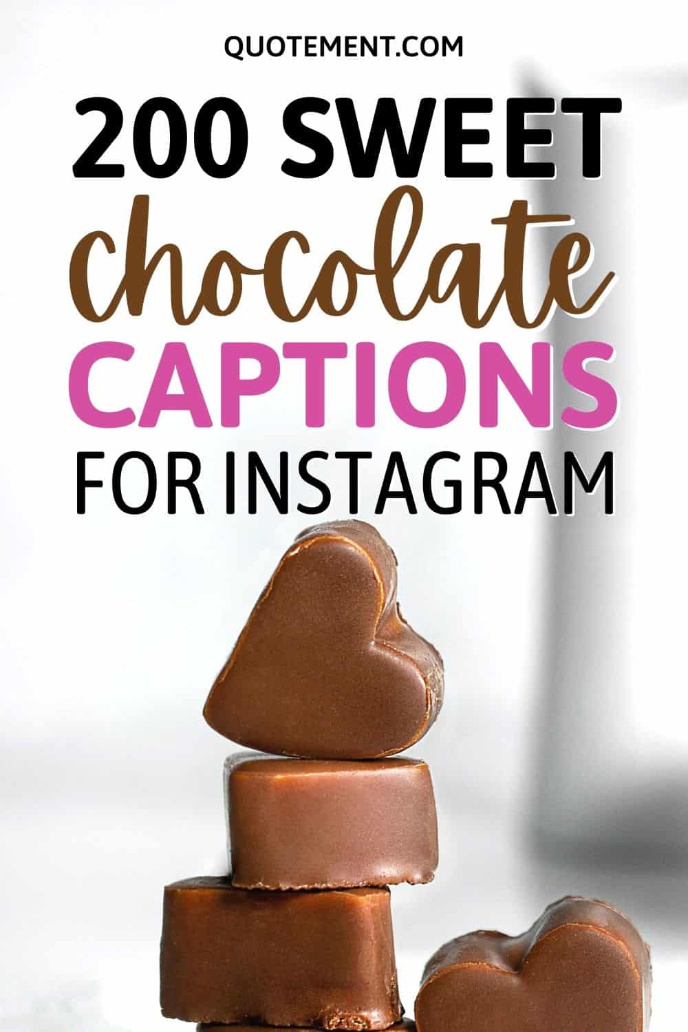 200 Sweet Chocolate Captions For Instagram You’ll Love
