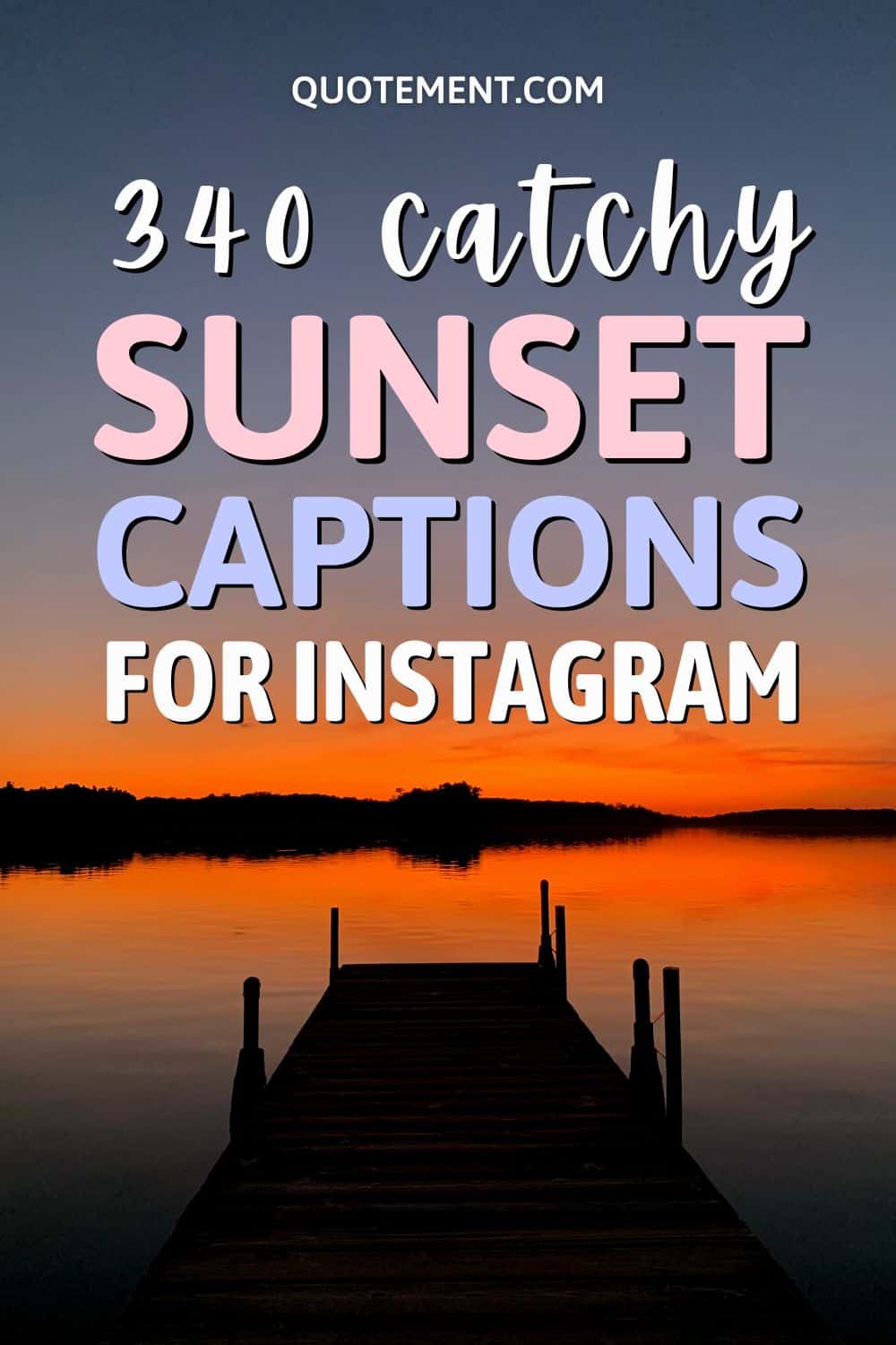340 Absolutely Best Sunset Captions For Instagram + Quotes