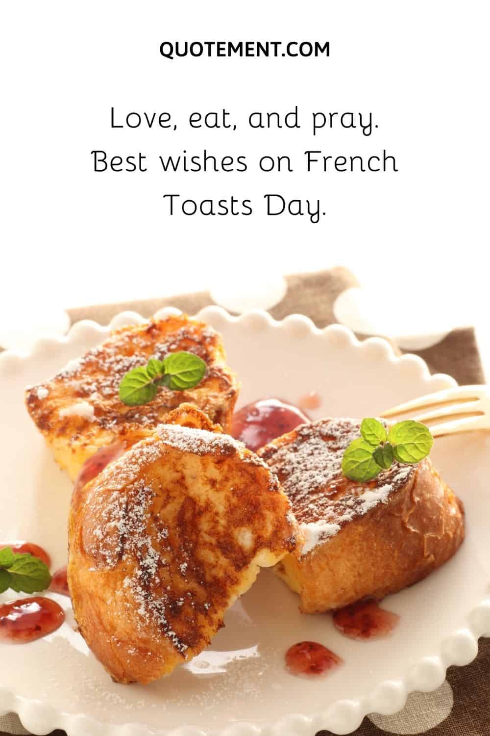 Best wishes on French Toasts Day