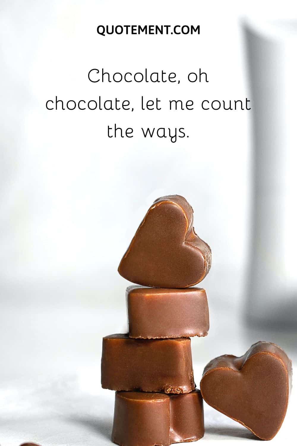 Chocolate, oh chocolate, let me count the ways.