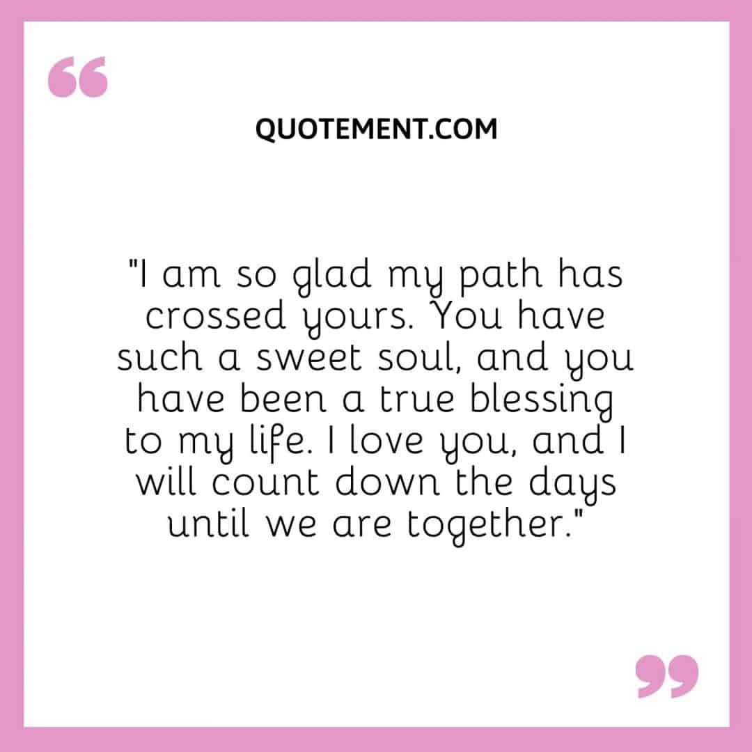170 Blessed To Have You In My Life Quotes To Show Your Love