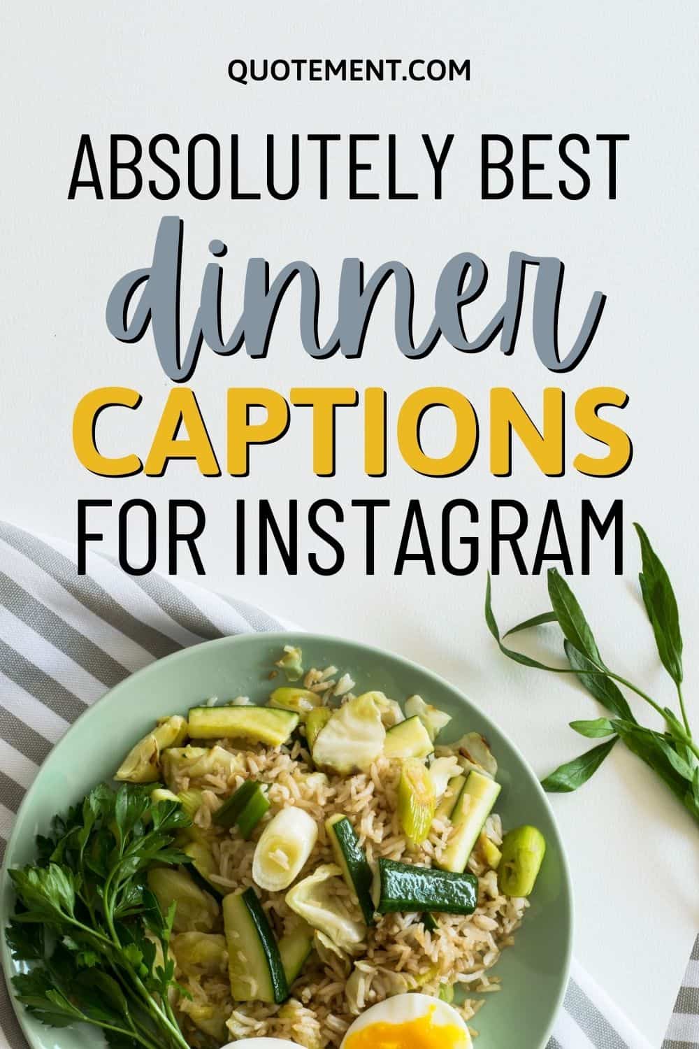 The 160 Absolute Best Dinner Captions For Instagram In 2022