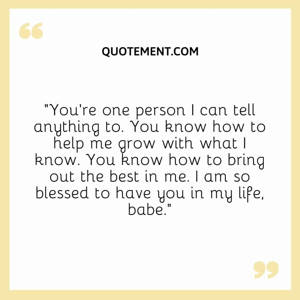 170 Blessed To Have You In My Life Quotes To Show Your Love