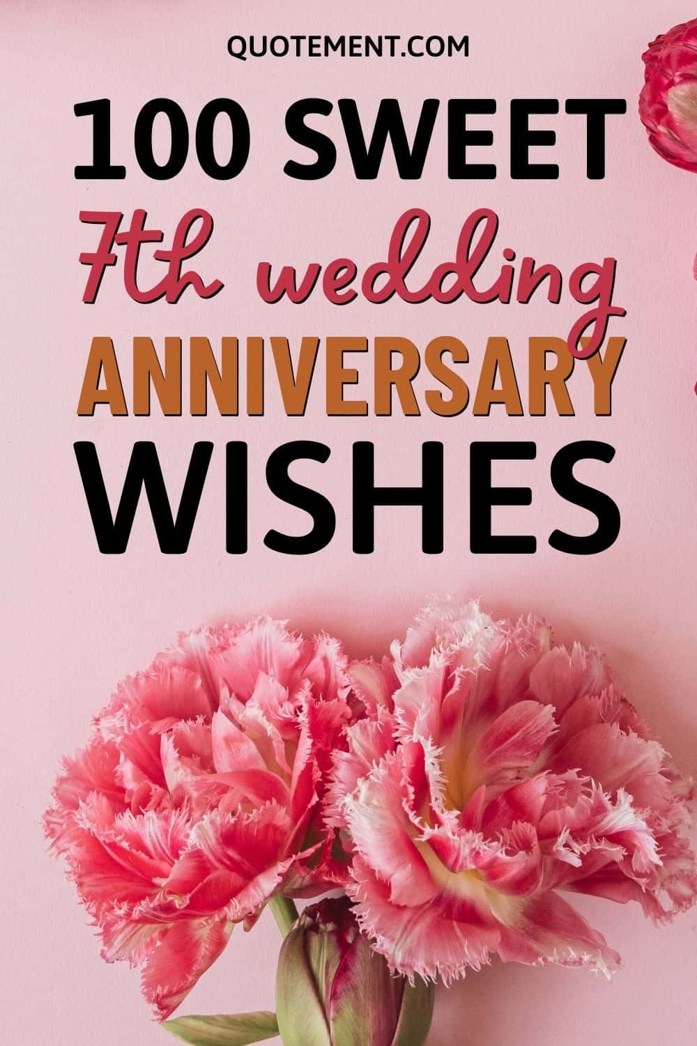 100 Sweet Happy 7th Wedding Anniversary Wishes & Quotes