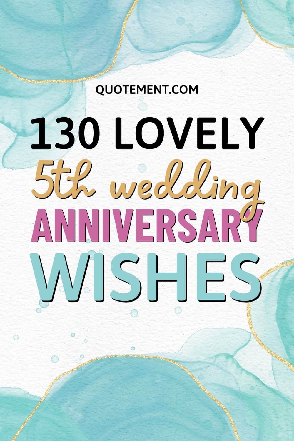 130 Great Happy 5th Wedding Anniversary Wishes To Show Love