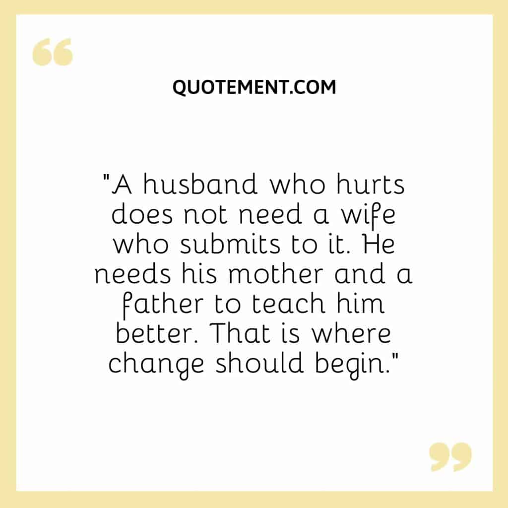 100 Emotional Husband Hurting Wife Quotes To Comfort You