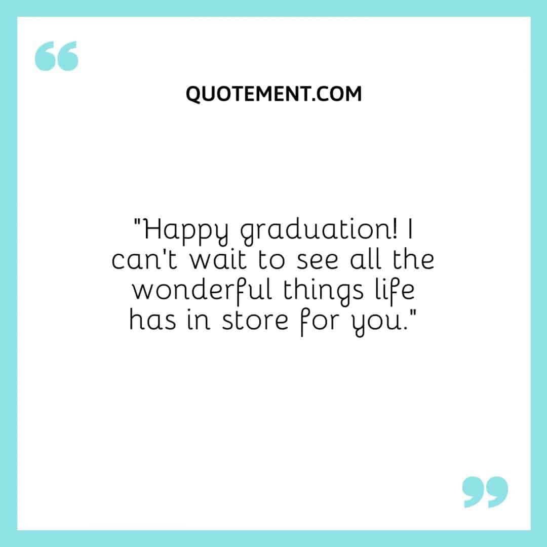 90 Graduation Quotes For Sister To Celebrate Her Big Day!