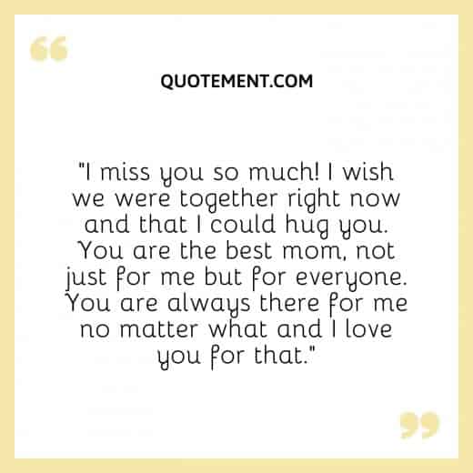 140 Heart Touching I Miss You Mom Quotes From Daughter